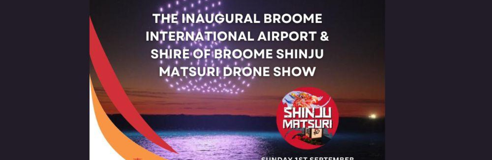 Broome International Airport & Shire of Broome Shinju Matsuri Drone Show