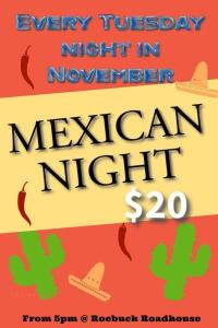 Mexican Night at Roebuck Roadhouse