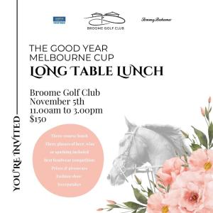 Melbourne Cup Long Table Lunch at Broome Golf Club